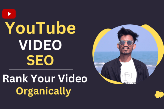 maximize your youtube views and  subscribers with my expert video SEO services