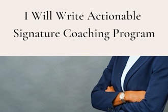 write actionable signature coaching program or course
