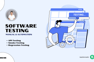 conduct manual and automating testing for you