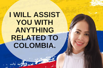 assist you with everything related to colombia