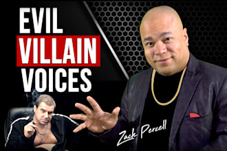 record a male evil villain character voice over