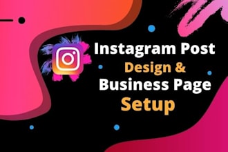 create instagram business page and attractive post design