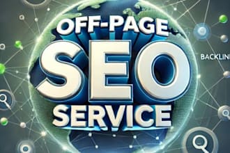 provide off page SEO high authority backlink service
