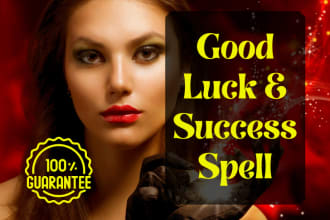 cast strong spells for good luck and success