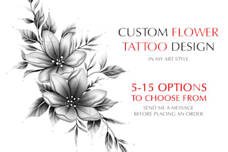create a custom flower tattoo design in my art style