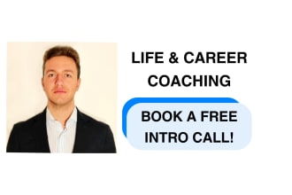 be your life coach and career advisor