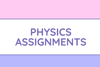 help you in making best physics assignment