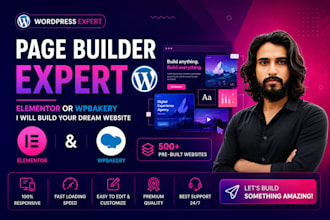 build and customize wordpress website with elementor or wpbakery