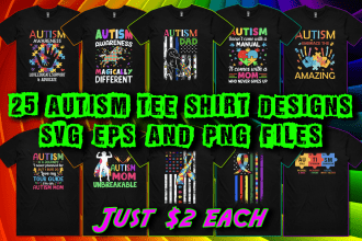 send you 25 autism tee shirt designs for your pod business