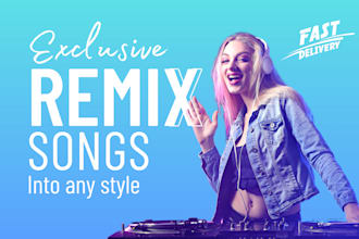 remix a song into edm house, trap, dubstep fast delivery