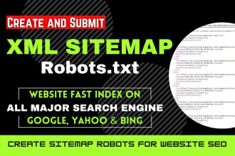 create and submit XML sitemap and robots txt for website google index search