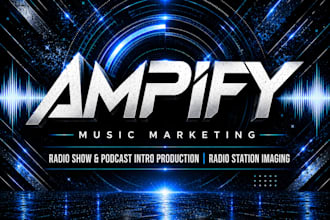 produce an intro for your radio show,podcast and or radio station imaging