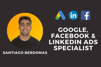 set up and manage your google, fb or linkedin ads campaigns
