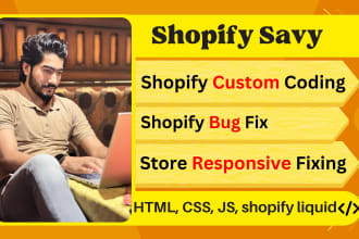 do shopify custom coding and fix shopify website