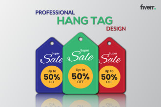 design hang tag, clothing label, neck label, price tag, product label in 6 hours