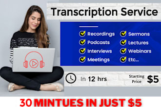 provide fast and professional audio, video and podcast transcription