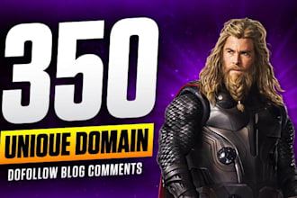 do 350 unique domains SEO dofollow blog comments backlinks