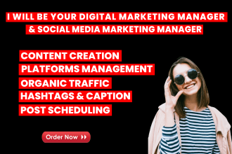 be your digital marketing and social media marketing manager