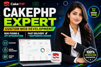 develop custom web application, fix bugs in cakephp