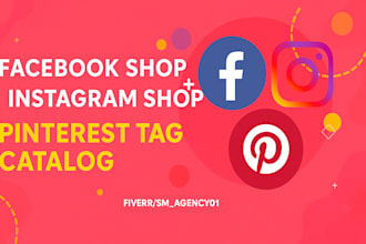 setup facebook shop, instagram shop, pinterest catalog