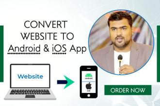convert website to android app or IOS app, website to app