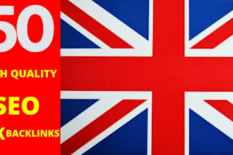 create 50 permanent UK backlinks for ranking