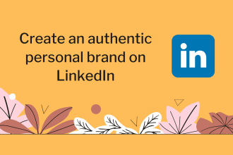 help create a personal brand on linkedin