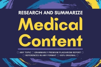 research and summarize medical content