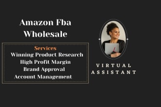 be your amazon fba wholesale virtual assistant