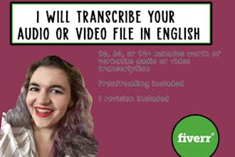 transcribe your audio or video in english