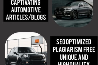 write SEO optimized automotive articles, blog posts on cars