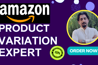 create amazon product listing and variation or fix  listing