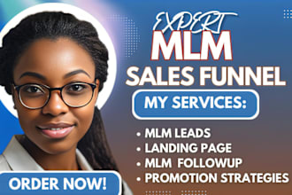 build MLM sales funnel, MLM affiliate marketing, mlm recruitment sales  funnel