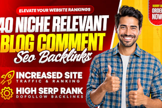 do 40 niche relevant nofollow blog comment backlinks