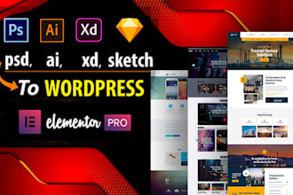 convert psd, xd, ai to wordpress with elementor pro