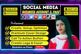 create and set up your social media accounts and setup facebook business page