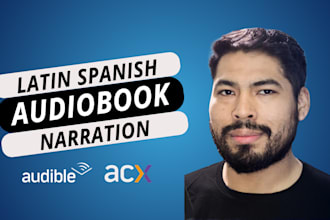 be your audiobook narrator in latin spanish