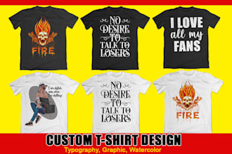 do typography and custom graphic t shirt design for you