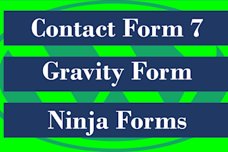 create or fix wordpress contact form 7, gravity, ninja, wpform