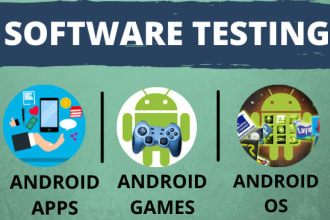 do manual android apps, games testing