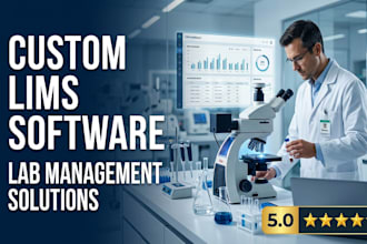 build a custom lims laboratory information management system