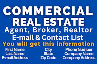provide commercial real estate, realtor, broker email lists