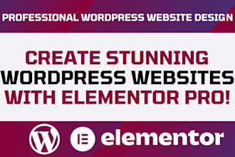design wordpress website with elementor and elementor pro