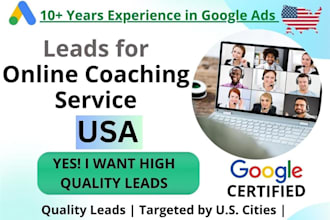 generate leads for online coaching services using google ads
