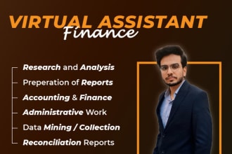 be your personal virtual finance assistant and do administrative tasks