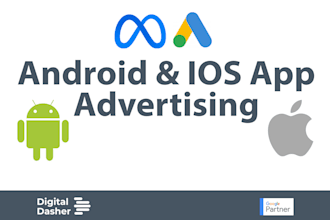 setup google and meta ads IOS and android app campaign