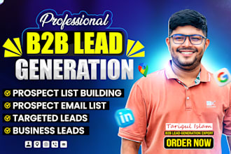 do b2b lead generation, linkedin lead generation, and build prospect email list