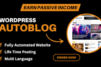 build wordpress autoblog and automated autopilot news website