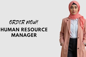 be your human resource manager