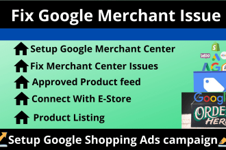 fix merchant center and google shopping ads campaign